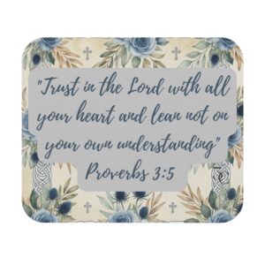 Christian Proverbs 3:5 Floral Mouse Pad — Trust in the Lord Inspirational Desk Mat